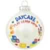 Daycare Play Learn Grow White Glass Ornament -Ornaments Shop 1207223 web 2 69961.1637255008