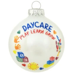 Daycare Play Learn Grow White Glass Ornament