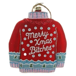 Cody Foster & Co - Red Christmas Sweater Bitches Blown Glass Ornament