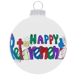 Heart Gifts By Teresa - Happy Retirement Ornament
