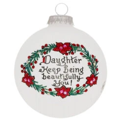 Heart Gifts By Teresa - Daughter Beautifully Ornament
